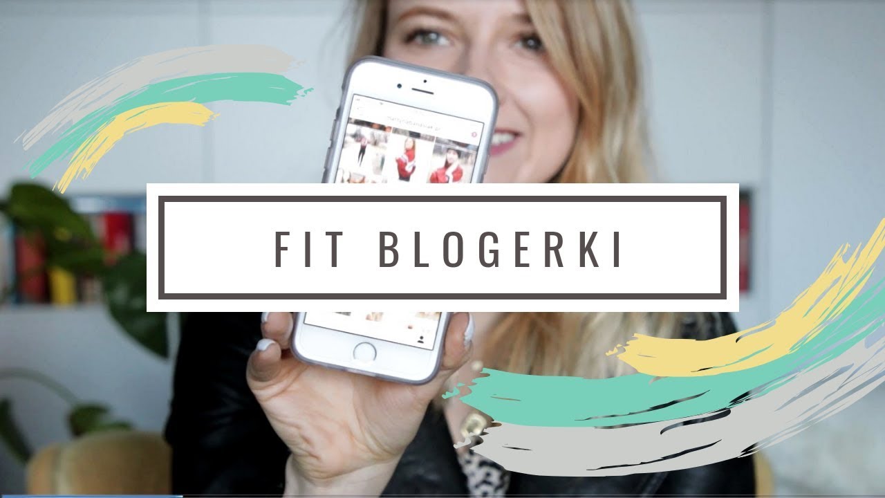Dlaczego Instagram i FIT blogerki wpływają na nas negatywnie? Kim się motywować?