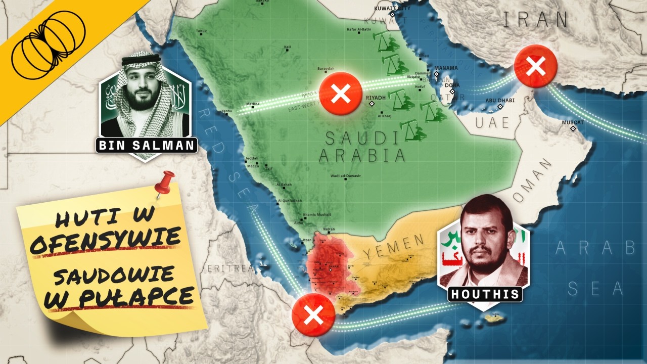 Sukces ofensywy Hutich. Arabia Saudyjska w pułapce.