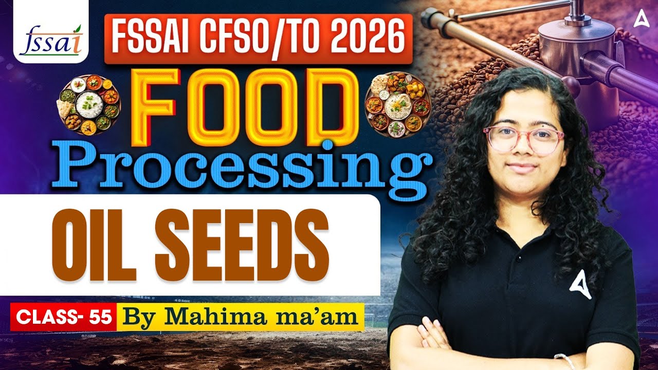 FSSAI CFSO/TO Oil Seeds | FSSAI CFSO/TO Food Processing Oil Seeds | By Mahima Ma'am