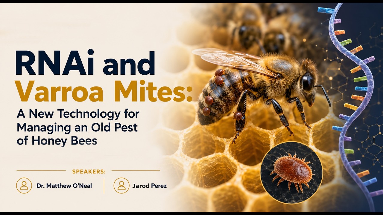 RNAi and Varroa Mites: A New Technology for Managing an Old Pest of Honey Bees - O'Neal