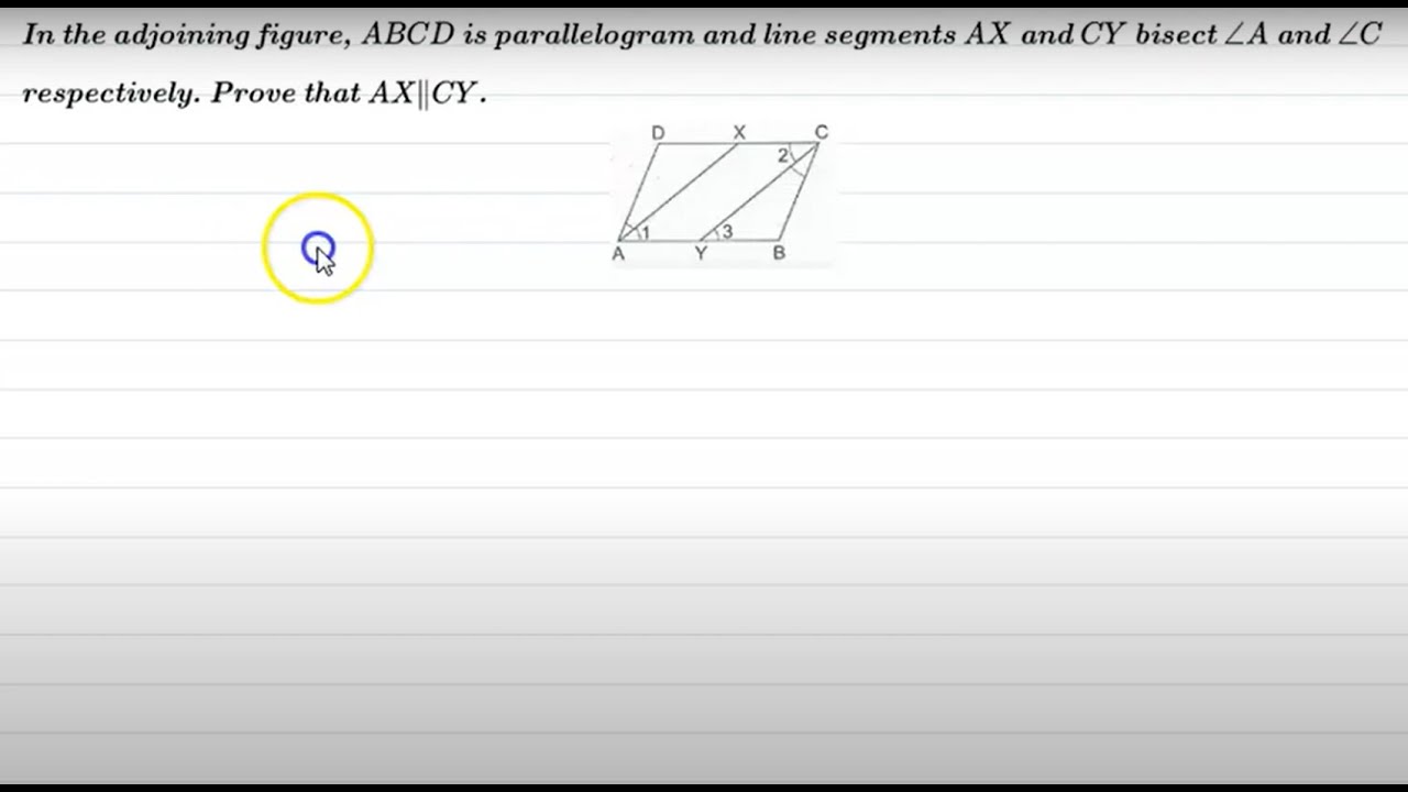 ABCD is parallelogram and line segments AX and CY bisect ∠A and ∠C respectively. Prove that AX||CY.