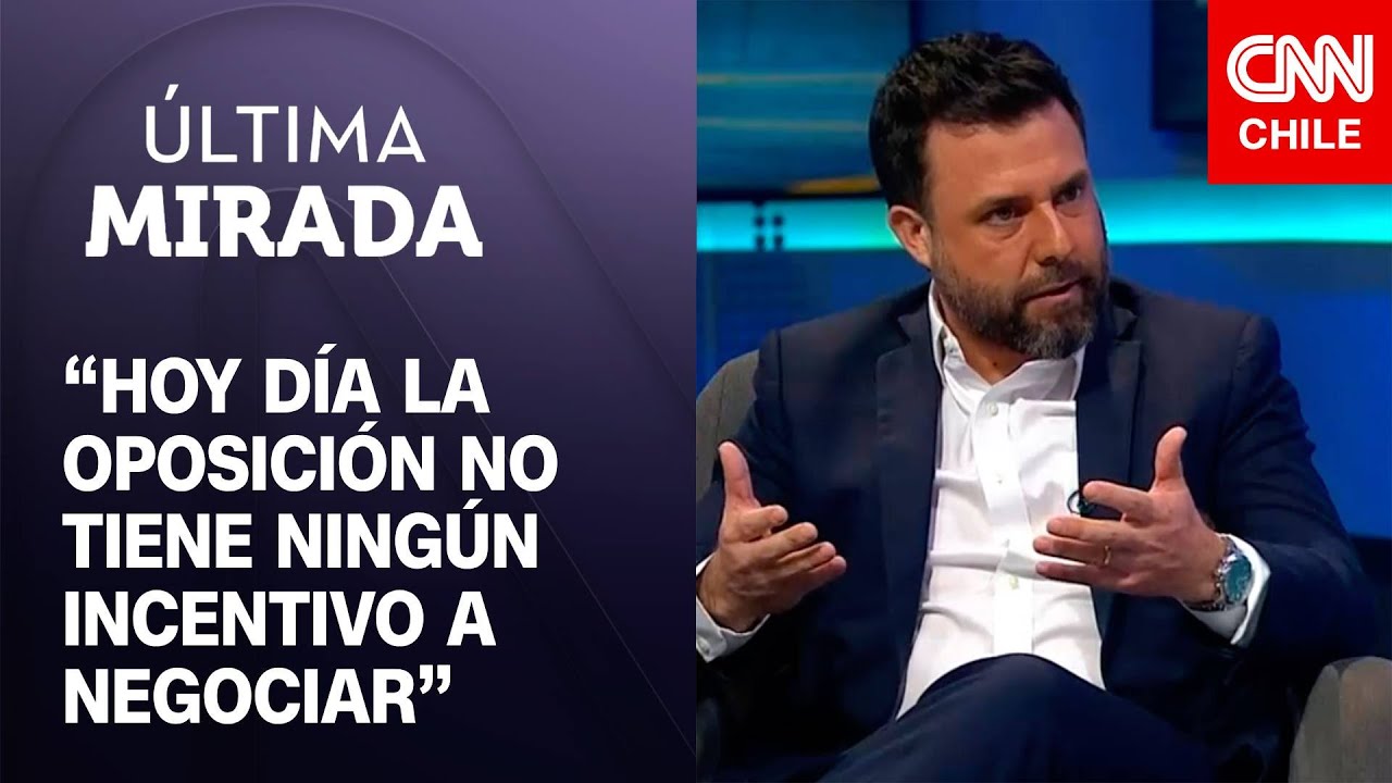 Francisco Pereira: “Hoy día la oposición no tiene ningún incentivo a negociar” | Última Mirada