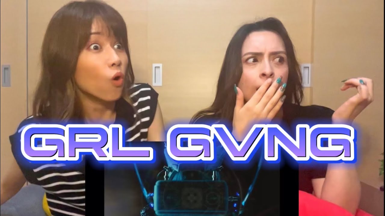 XGの「GRL GVNG」リアクションしてみた