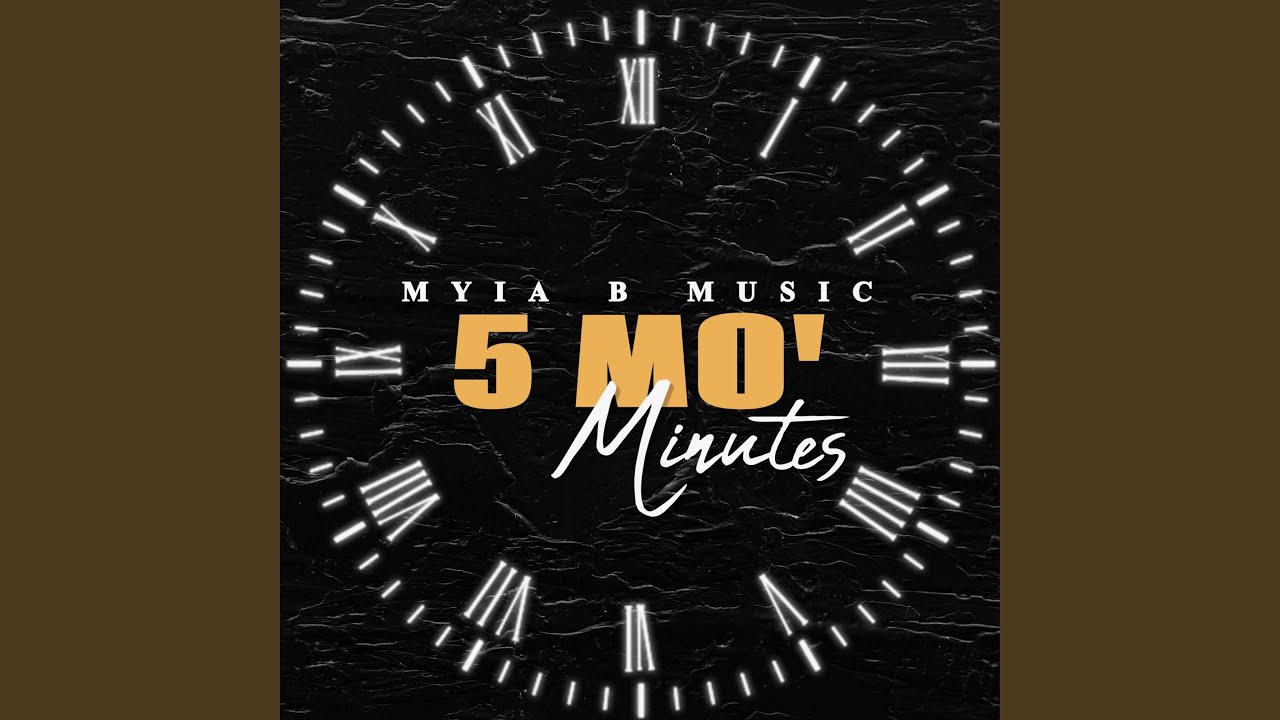 5 Mo' Minutes