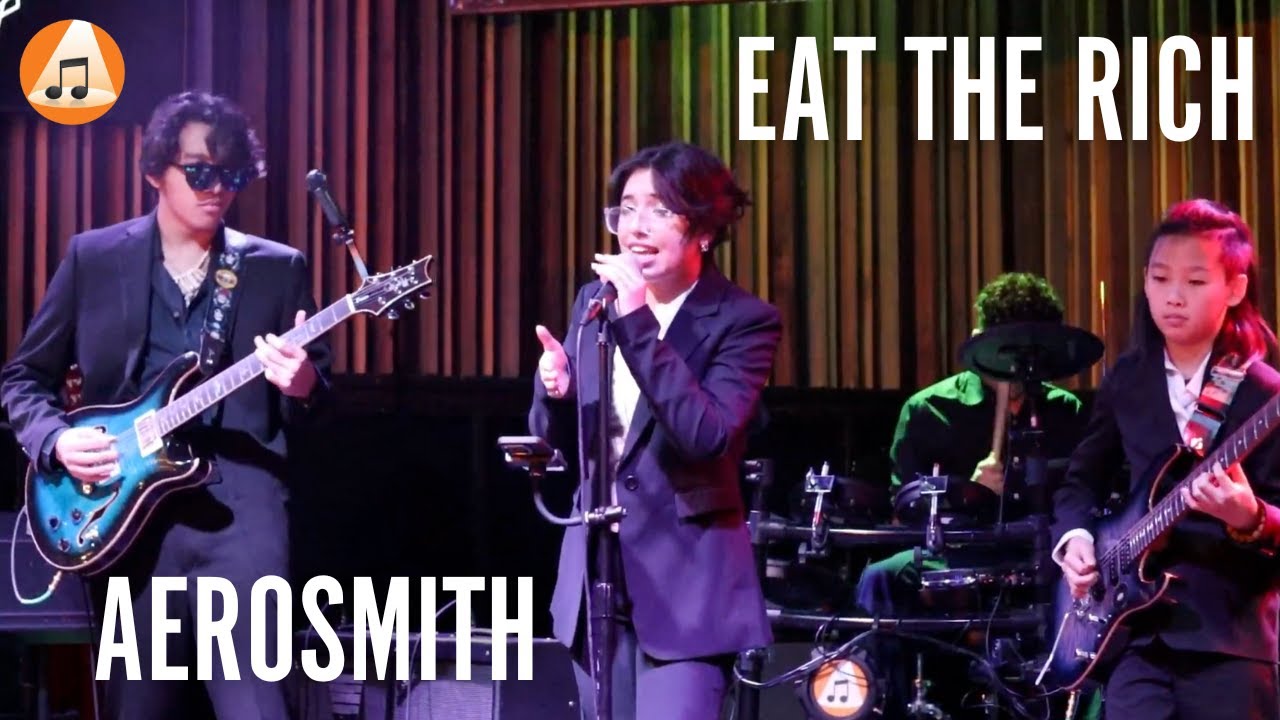 "Eat The Rich" by Aerosmith (Live Student Band Performance)