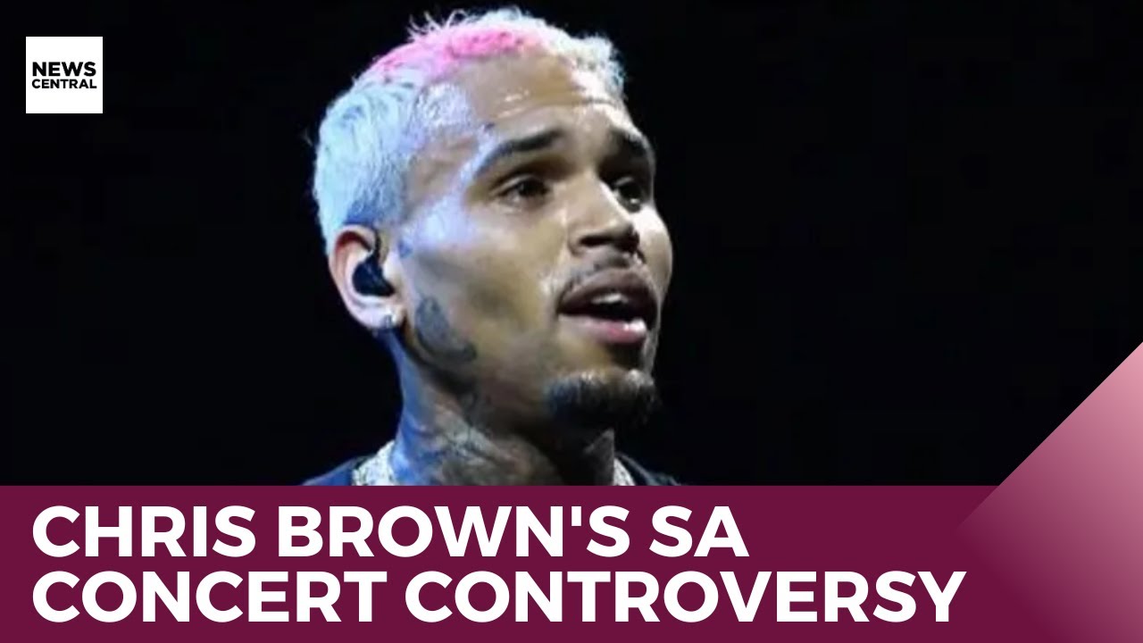 Chris Brown's Johannesburg Concert Controversy