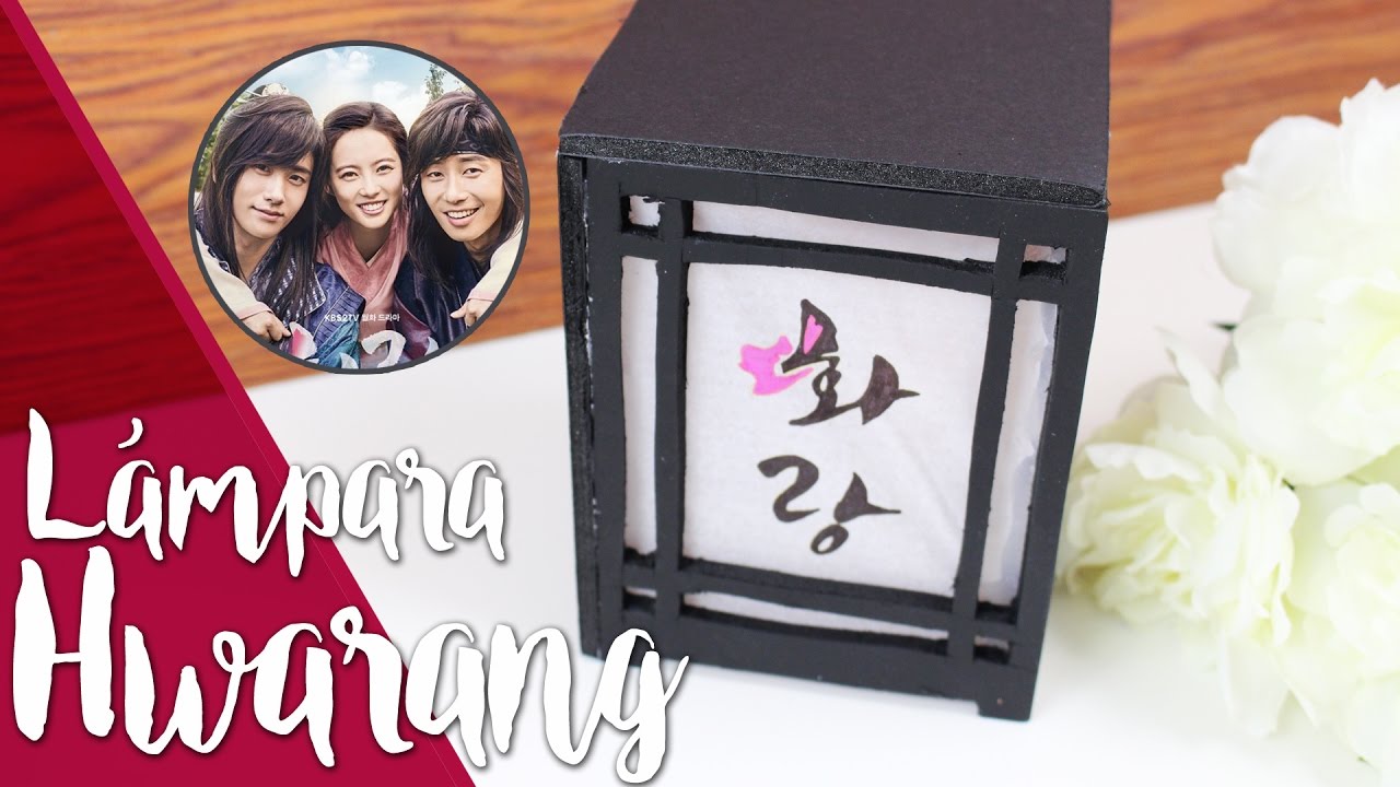 KPOP DIY: Lámpara HWARANG✿ |K-freak| K-drama/ Dorama. 화랑