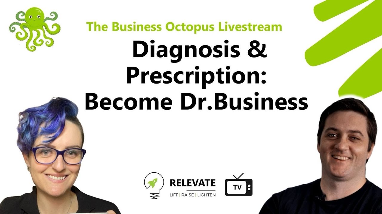 Diagnosis & Prescription:  Become Dr.Business 📱
