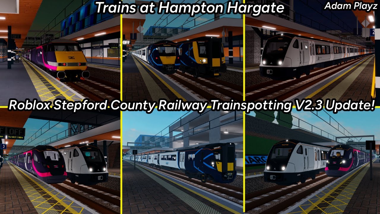 Trains at Hampton Hargate (Roblox Stepford County Railway Trainspotting V2.3 Update! (10/01/26)