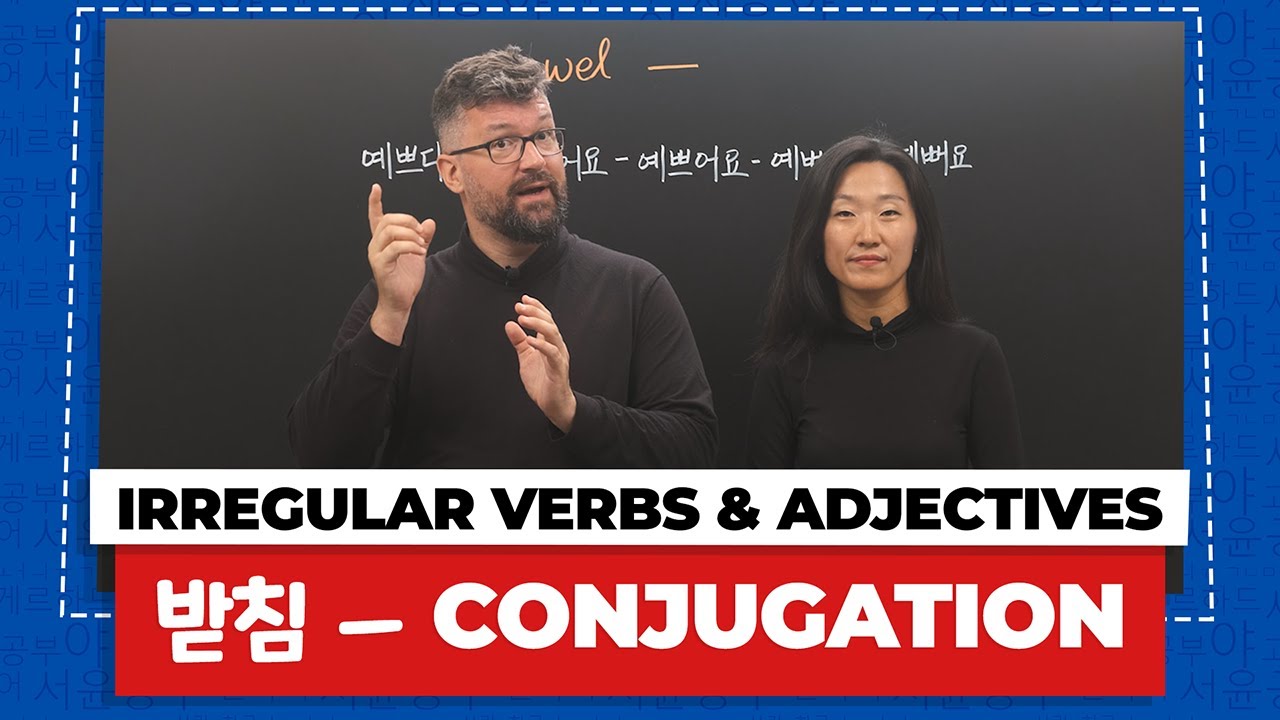 Irregular Korean Verbs and Adjectives with ㅡ | Korean Irregular Verbs and Adjectives
