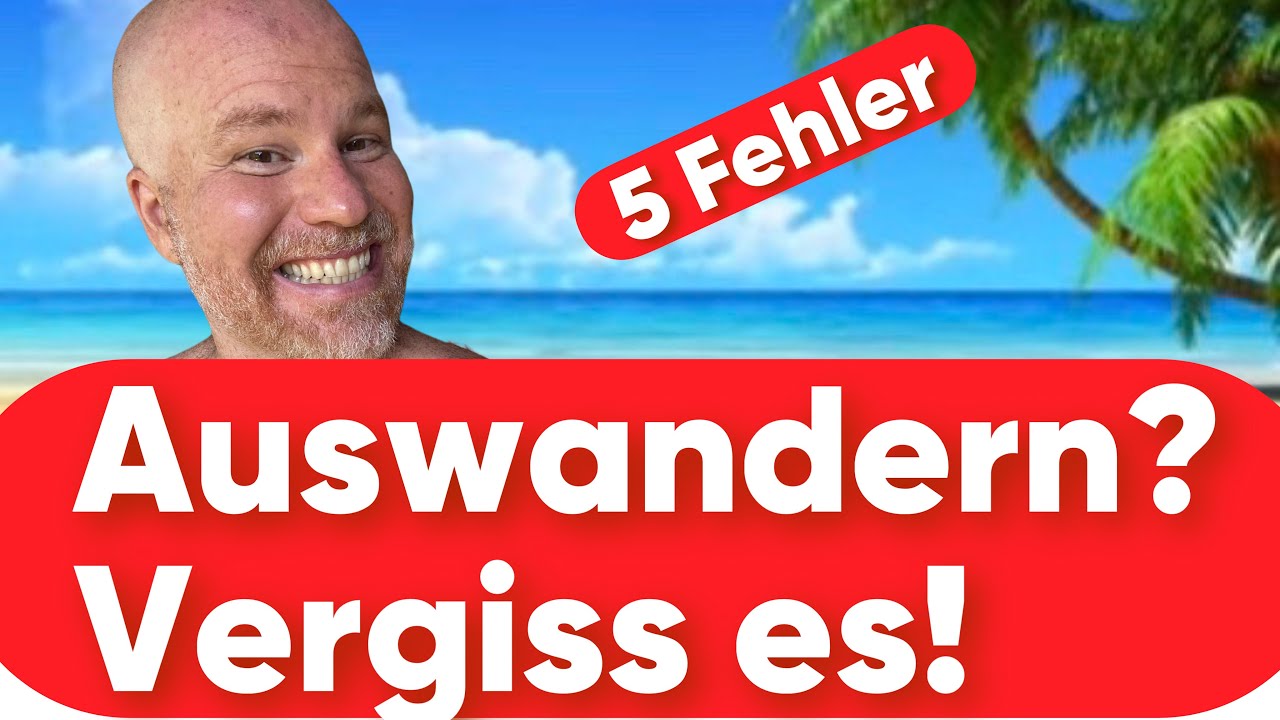 🚷Die harte Wahrheit, warum du nicht auswanderst‼️