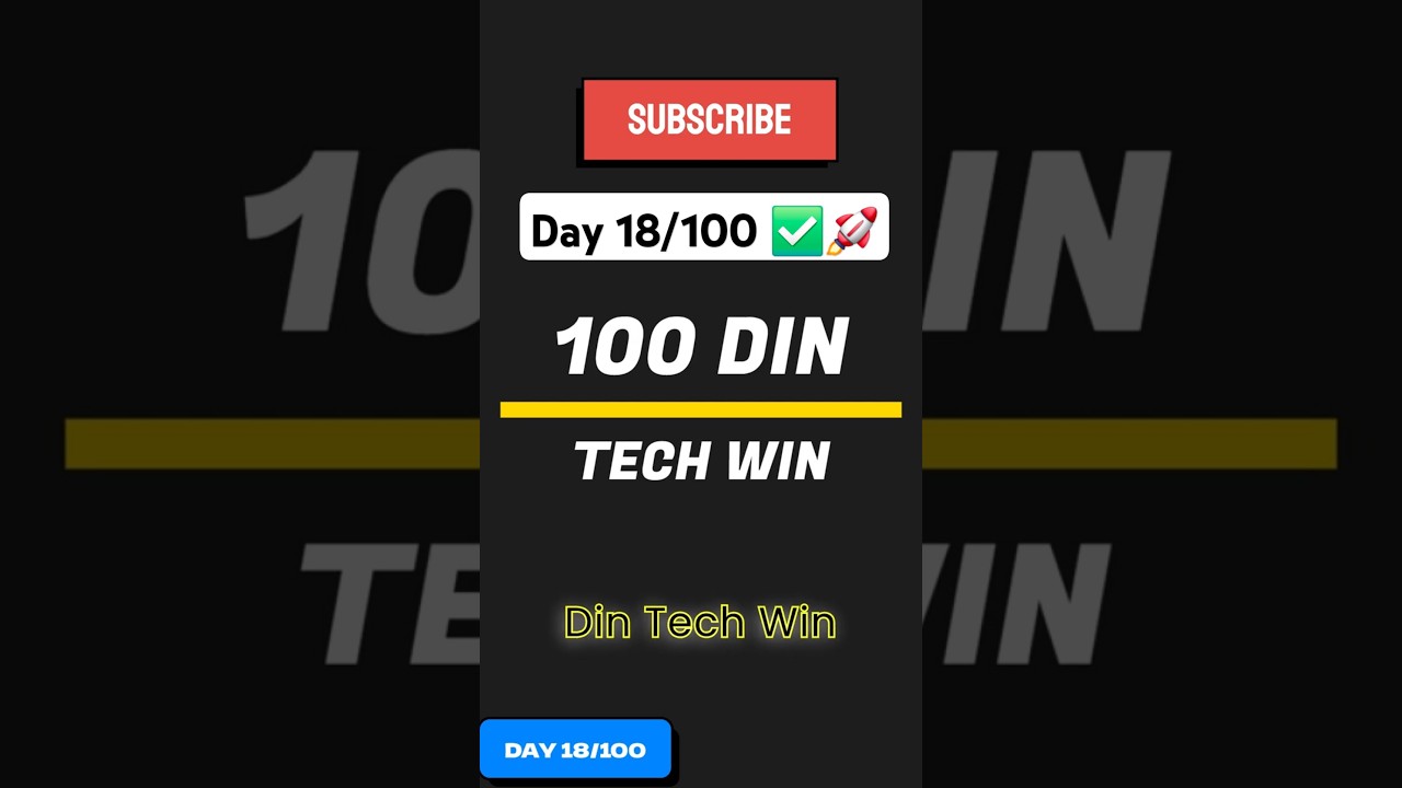 Day 18/100 ✅🚀 