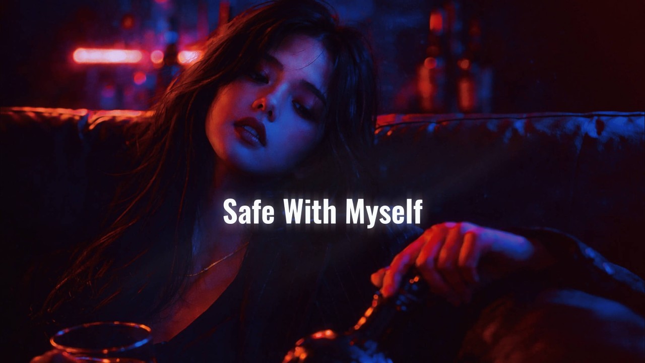 Safe With Myself - Lynaeya