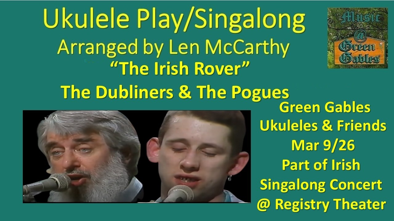 The Dubliners, The Pogues - The Irish Rover (cover, vsn2) Ukulele Play Along - Music At Green Gables