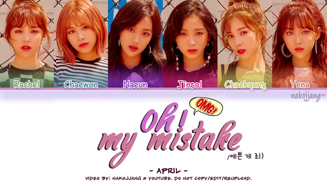 APRIL (에이프릴) &ndash; OH! MY MISTAKE (예쁜 게 죄) (Color Coded Lyrics Eng/Rom/Han/가사)