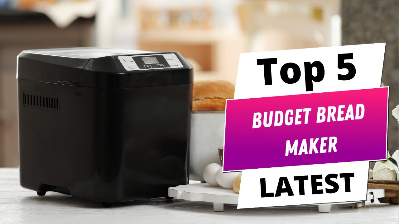 ✅ Best Budget Bread Maker: Top Affordable Bread Machines for 2026