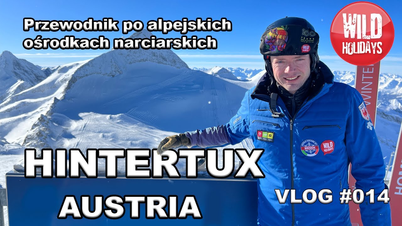 Hintertux - narty i snowboard w Austrii