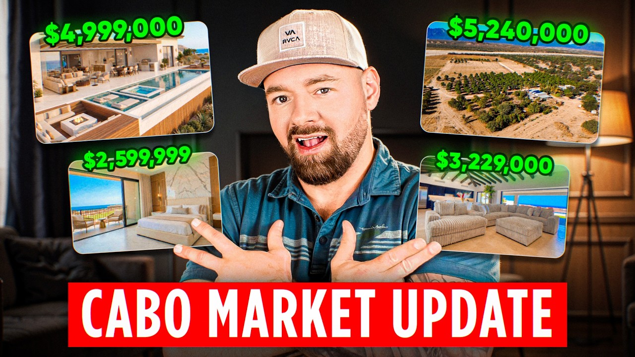 Cabo San Lucas Real Estate Market Update 2026, Should You Buy in Cabo Now?