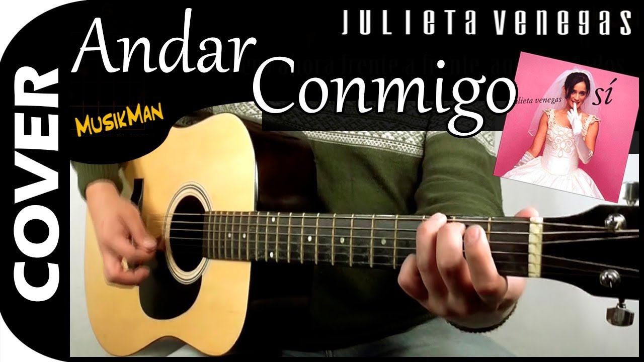 ANDAR CONMIGO 👰 - Julieta Venegas / GUITARRA / MusikMan N°096