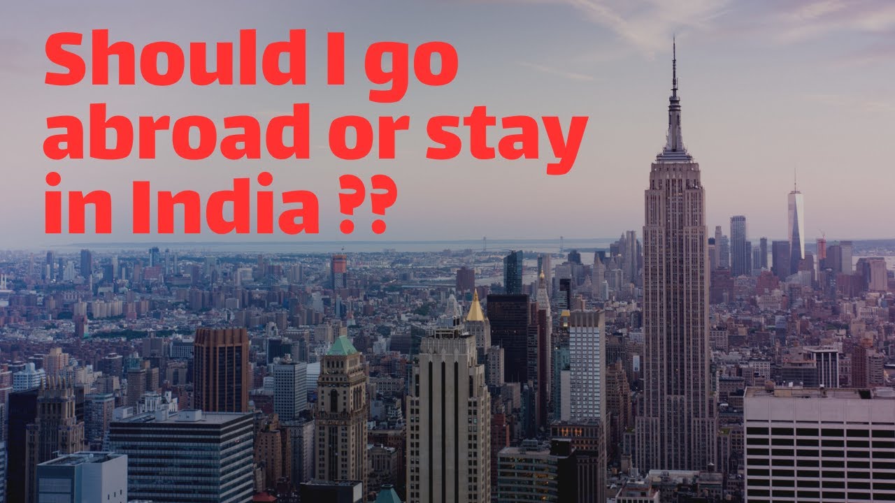 NRI Guide ! Settling Abroad Options ! Options to go abroad for work ! Career Advice !