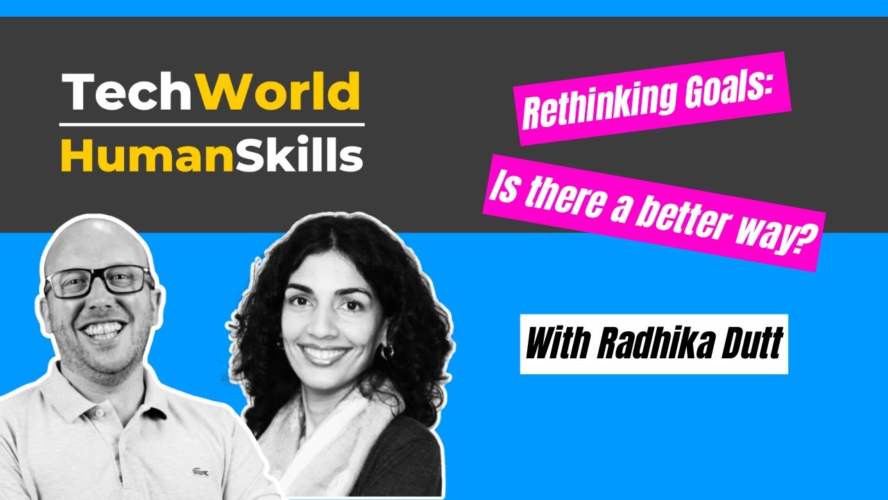 Rethinking Goals.  The Must Be a Better Way with Radhika Dutt - EP65