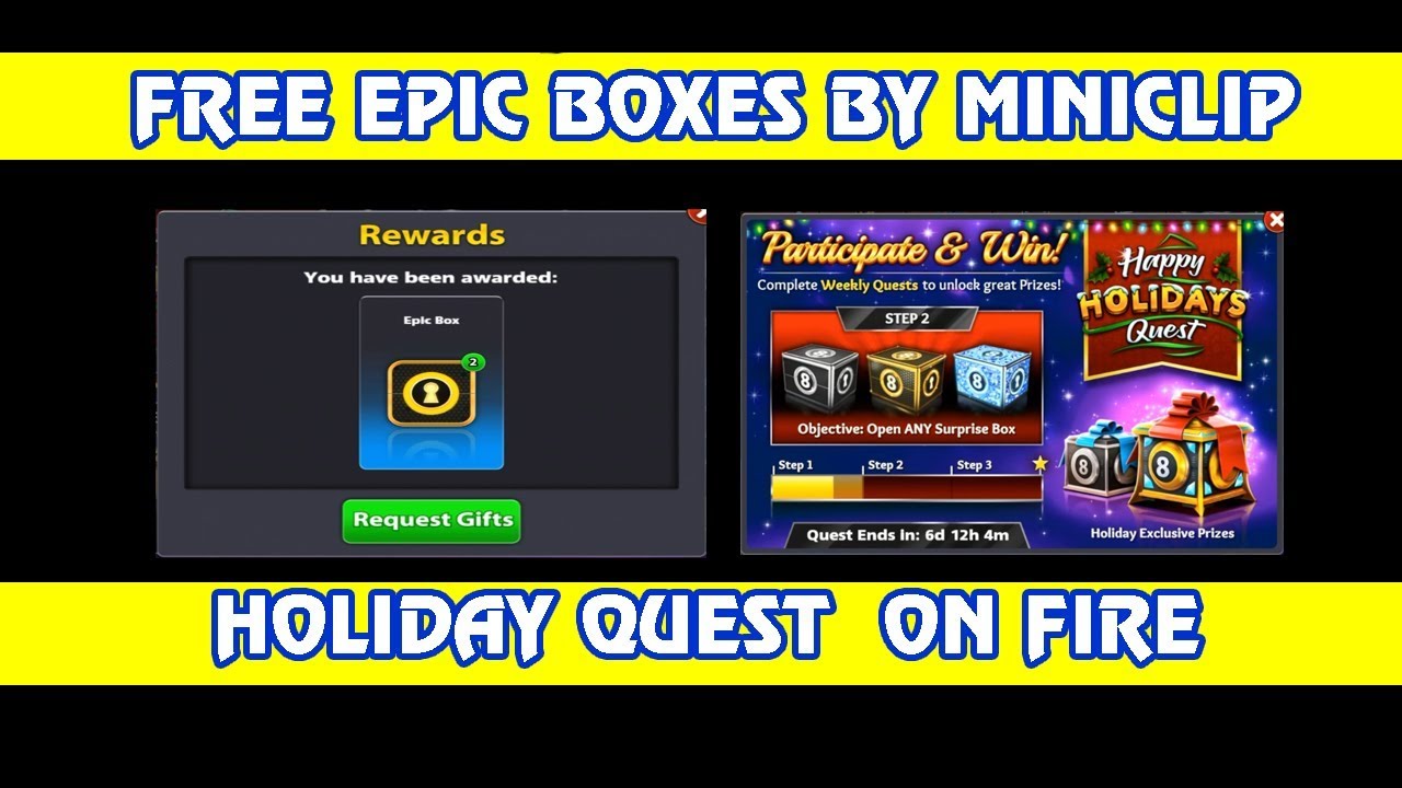 8 Ball Pool || Free epic Boxes - Holiday Quest For All Accounts - 300 Subscribes Spacial [HD]