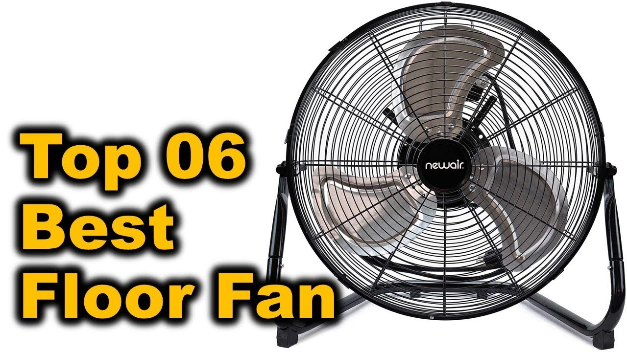 Best Floor Fan 2020  || Top 6 Best Floor Fans To Buy