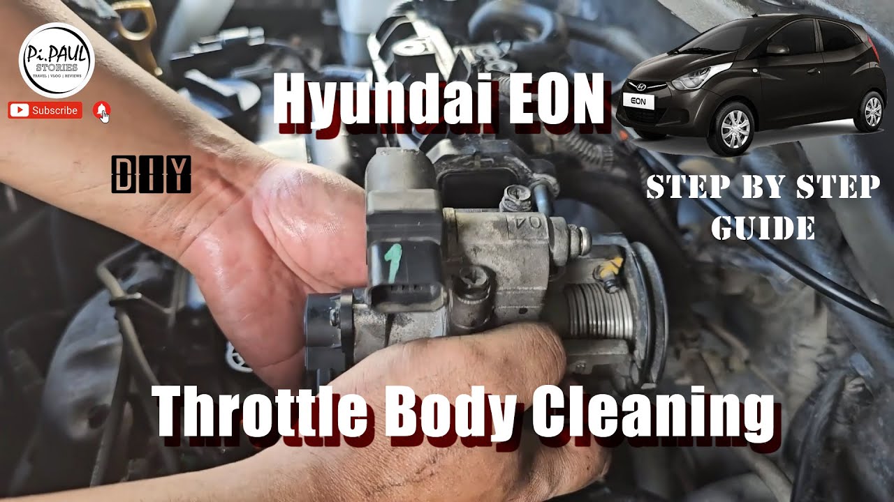 Hyundai Eon Throttle Body Cleaning