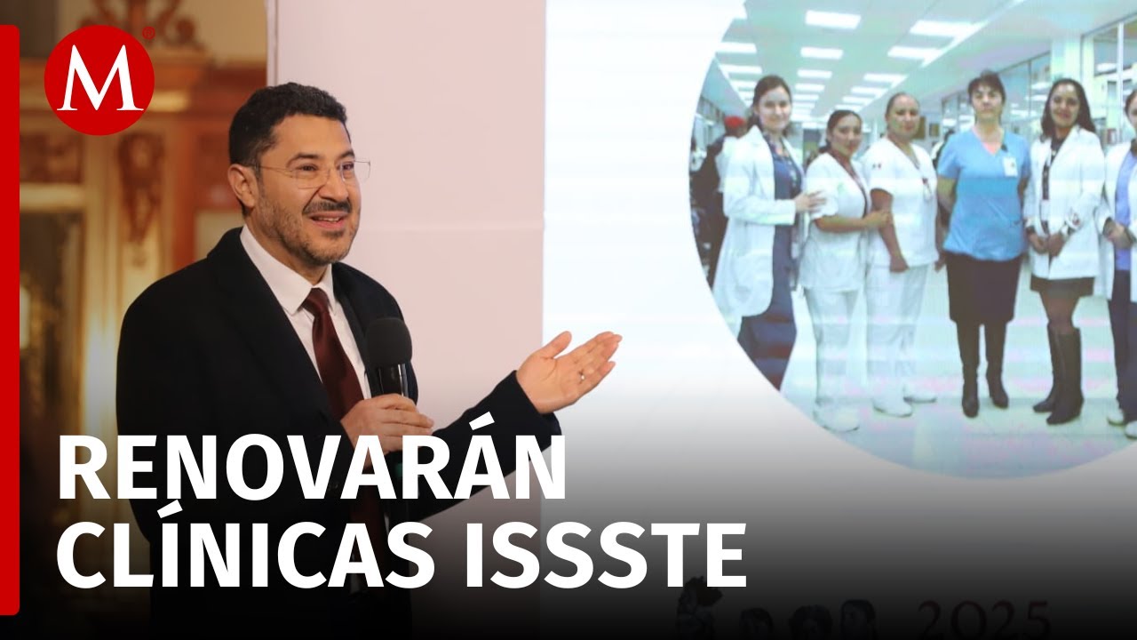 Amplían programa La Clínica es Nuestra a unidades médicas del ISSSTE