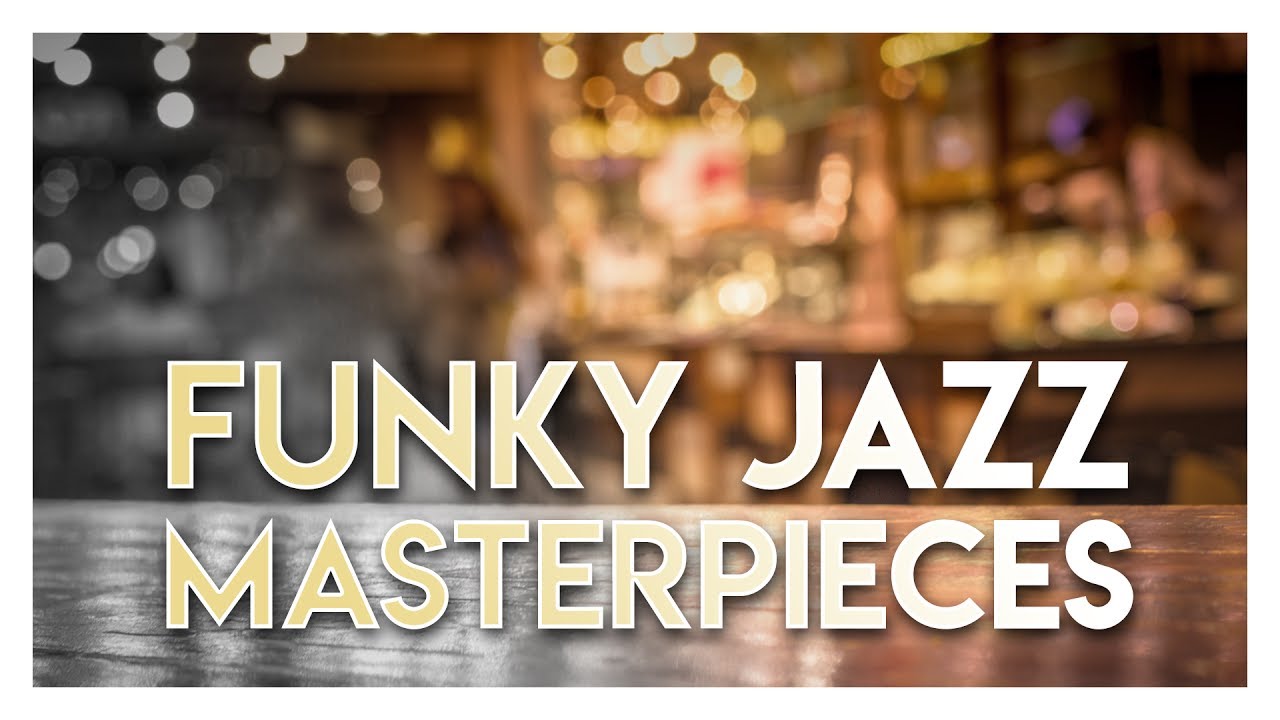 New York Jazz Lounge - Funky Jazz Masterpieces