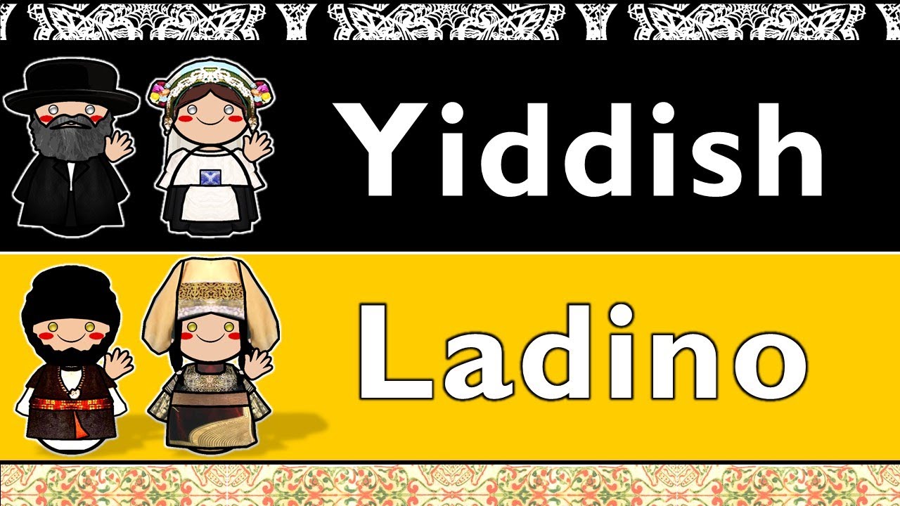 YIDDISH & LADINO