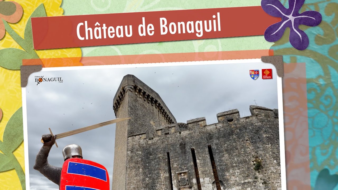 Château de Bonaguil 2024