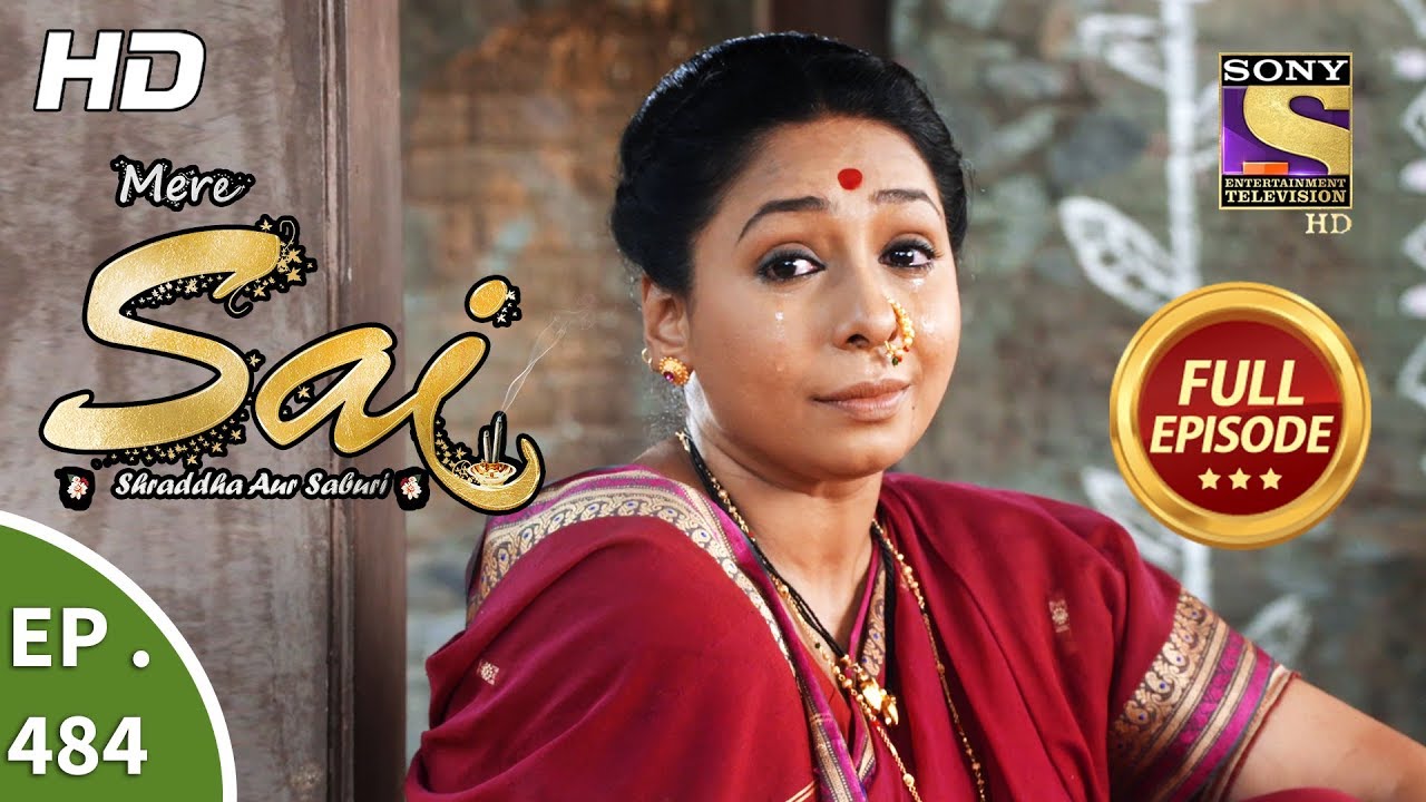Mere Sai - Ep 484 - Full Episode - 1st August, 2019