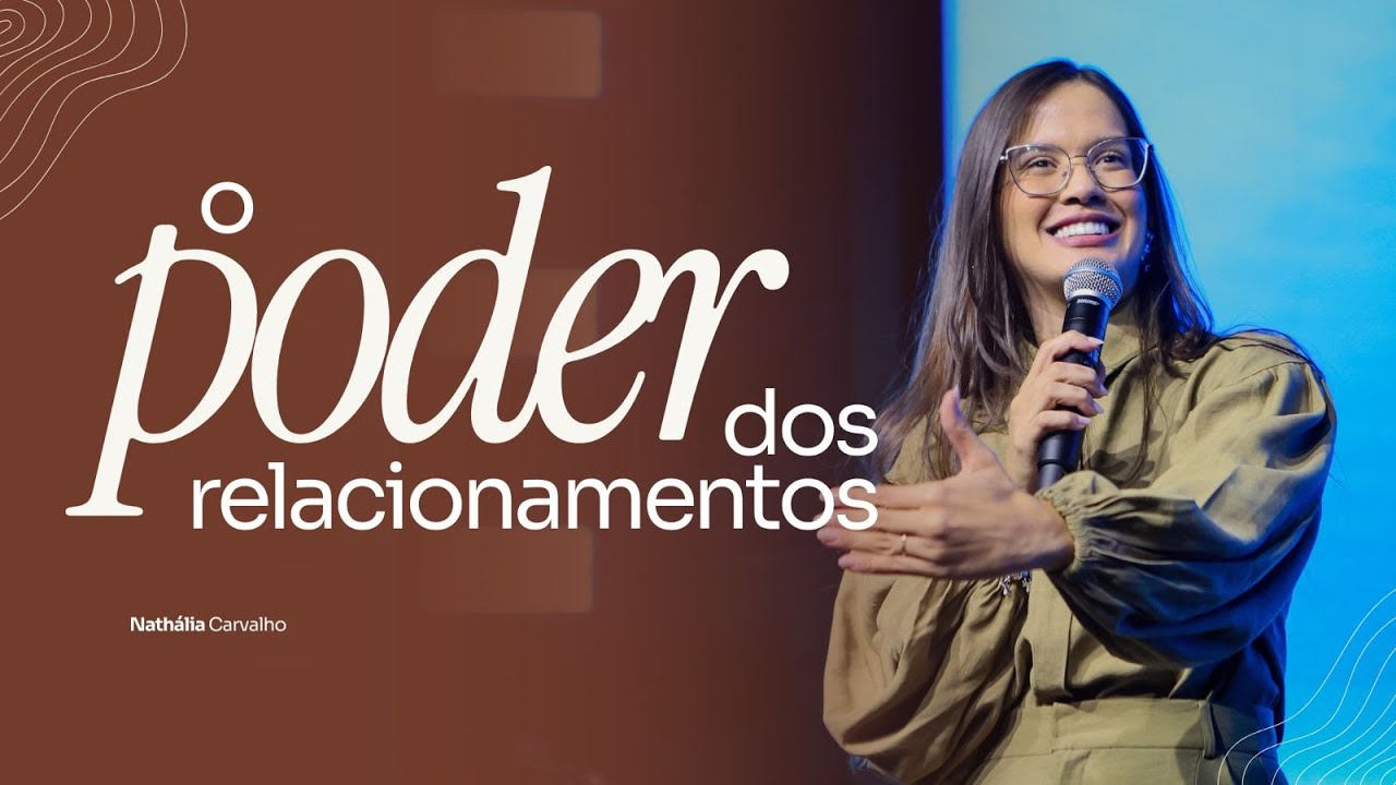 O PODER DOS RELACIONAMENTOS - NATH&Aacute;LIA CARVALHO