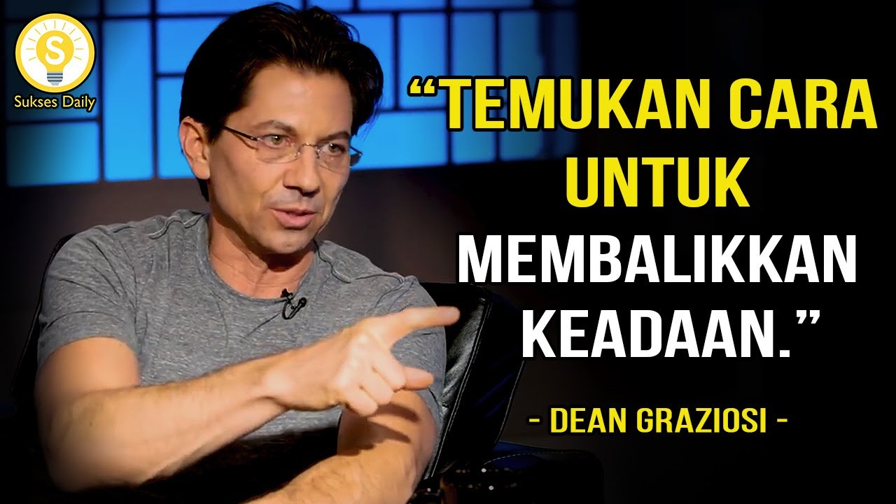 Inilah Satu-Satunya Hal Yang Menghentikanmu Dari Kesuksesan - Dean Graziosi Subtitle Indonesia