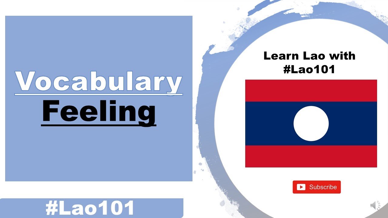 Learn Lao: Vocabs about how to express your feelings