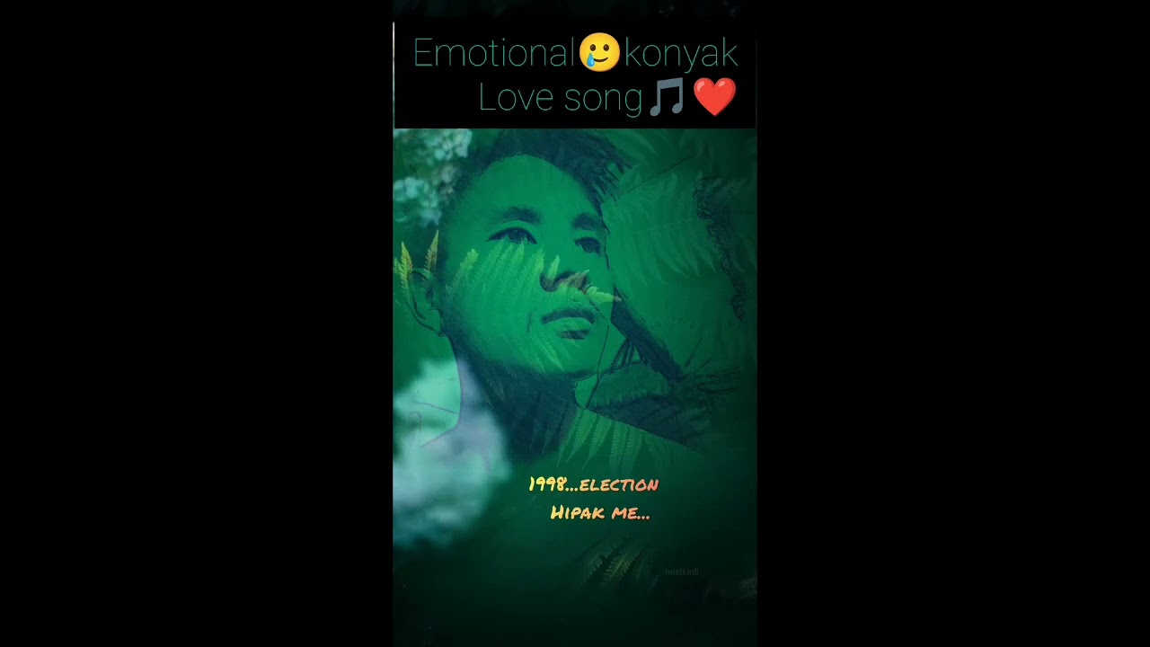 #oldcover||emotional🥲konyak love song 🎵🥹
