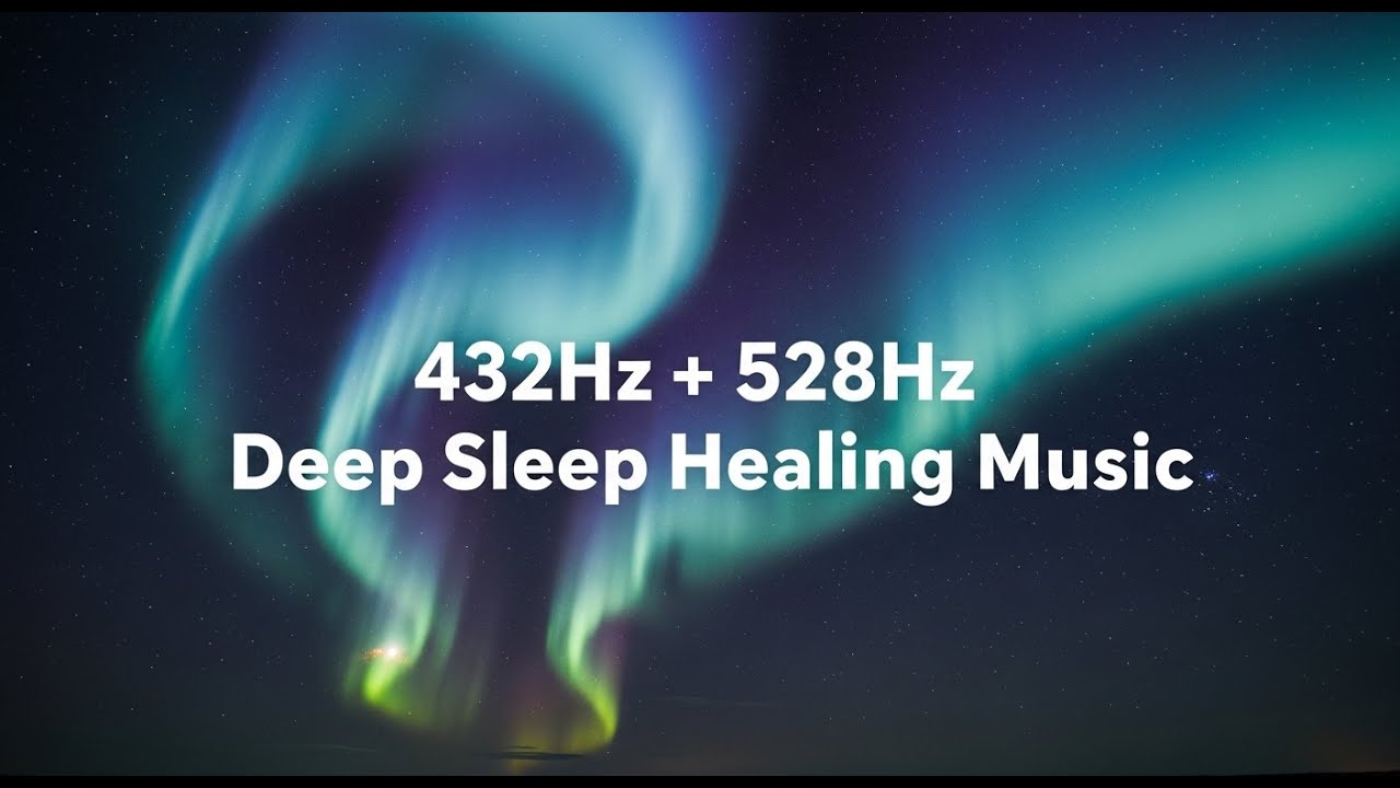 432Hz + 963Hz Zen Healing Frequencies | Sleep Meditation & DNA Repair Music