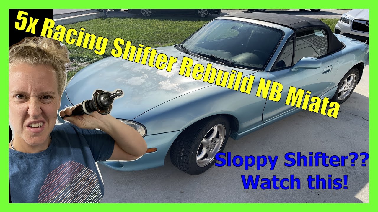 5X racing shifter rebuild in an NB Miata