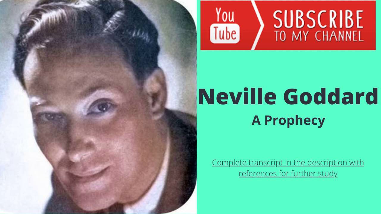 Neville Goddard Complete Lecture -  A Prophecy