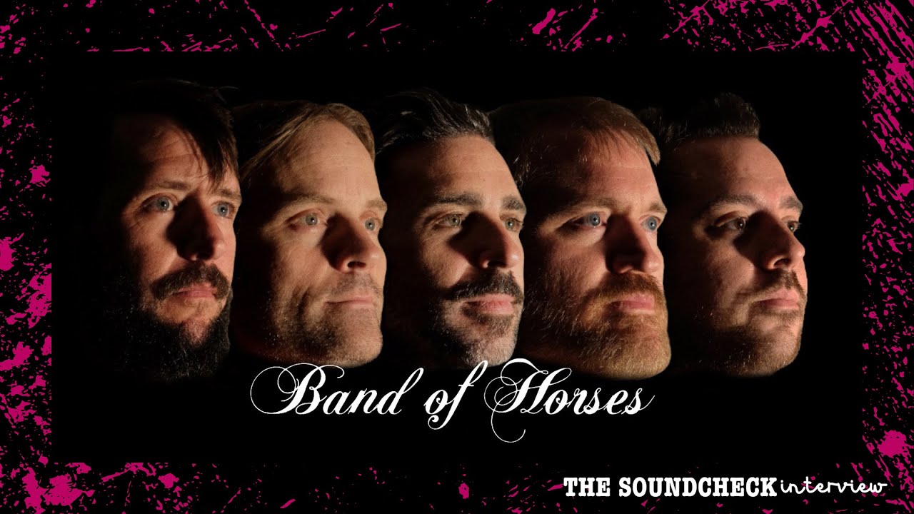 Ben Bridwell From Band Of Horses Chats 'Things Are Great' | The Soundcheck