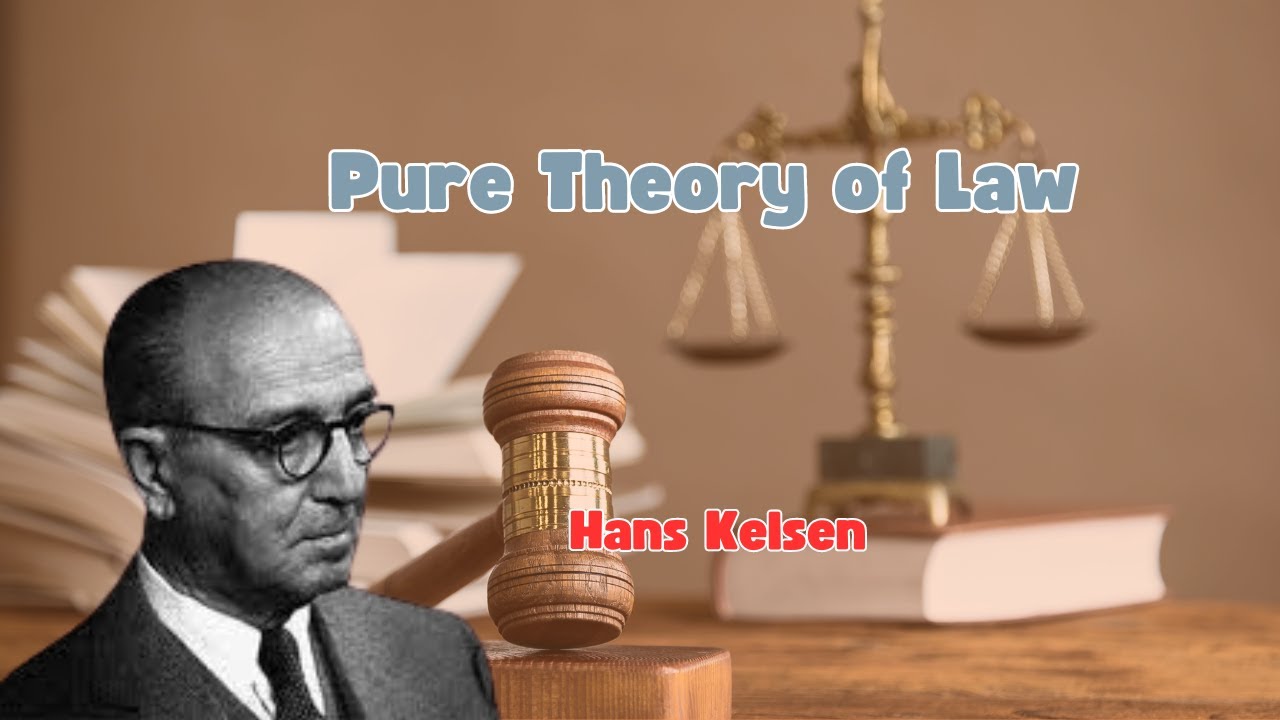 69| Ringkasan Buku | Pure Theory of Law  | Hans Kelsen