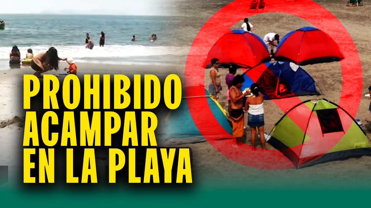 ¿Cambio de planes para Año Nuevo?: Chorrillos prohíbe acampar en sus playas