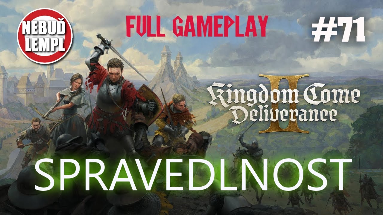 Kingdom Come Deliverance 2 CZ gameplay Spravedlnost #71