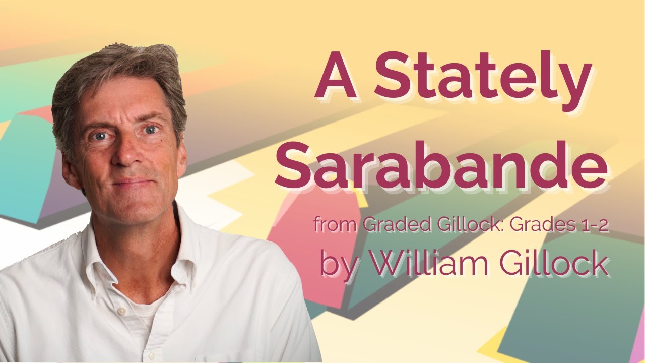 A Stately Sarabande by William Gillock