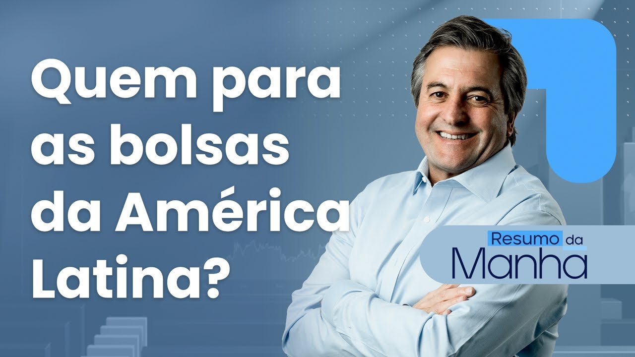 🔴 06/01/26 Quem para as bolsas da América Latina? | Resumo da Manhã