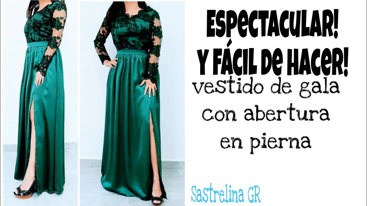 espectacular y fácil de hacer vestido de gala con abertura en pierna especial para principiantes!