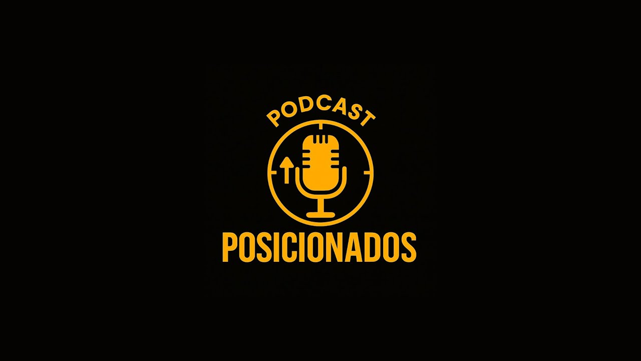 Podcast Posicionados #EP 26