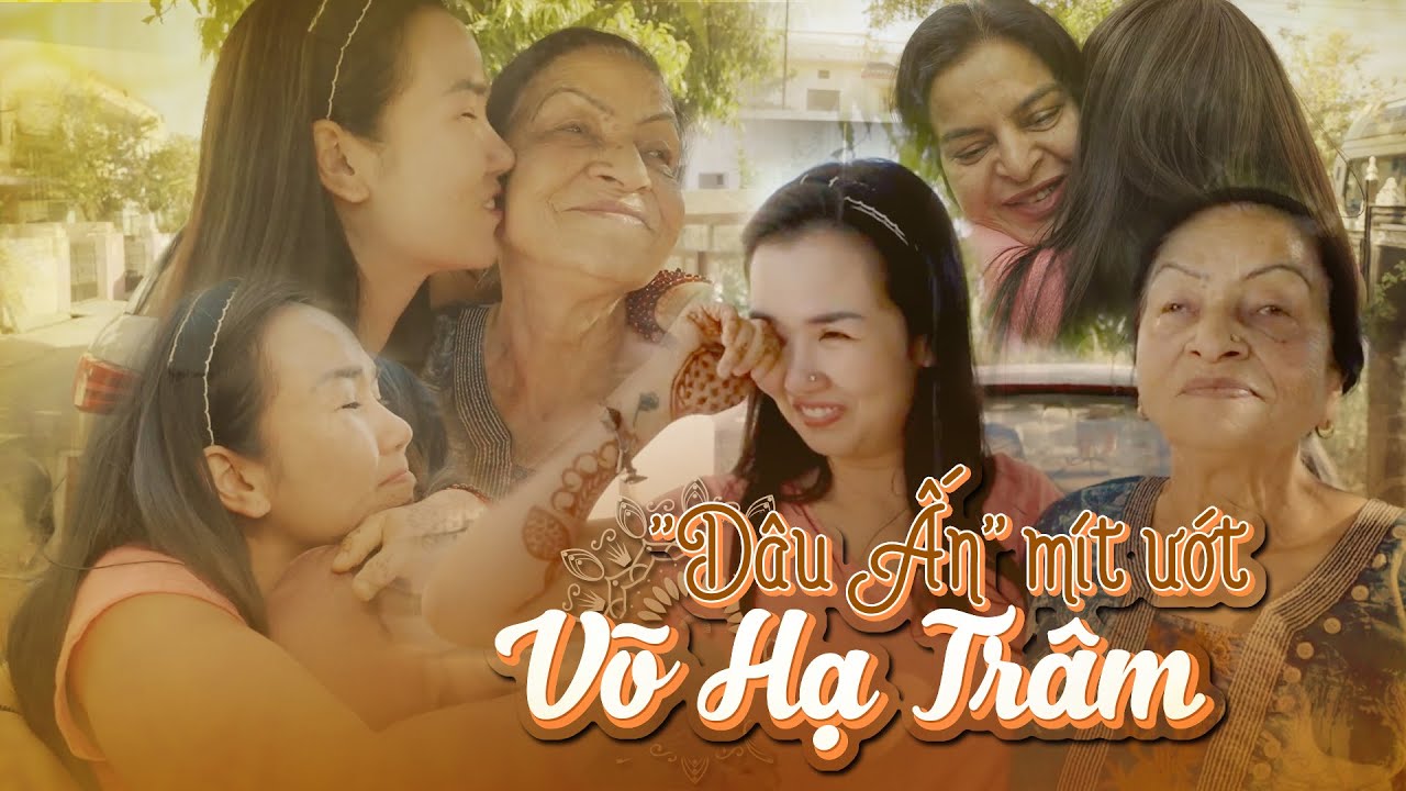 Dâu Ấn Võ Hạ Trâm khóc nức nở khi hội ngộ với mẹ chồng | Võ Hạ Trâm Official - The Love Journey BTS