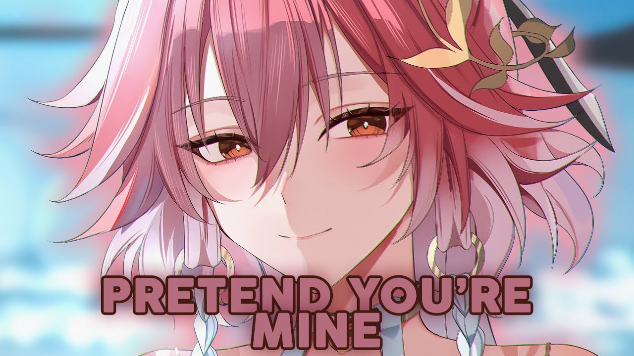 Nightcore - Pretend You're Mine | Culture Code